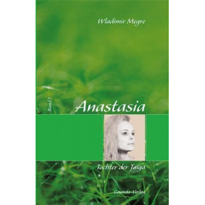 Anastasia Bd. 1 - Tochter...